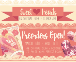 pastriesandsweetszine: Thank you for your patience, SweetHearts! At long last, its White Day, and that means preorders for the Sweet❤︎︎Hearts Zine are now open! Our BigCartel store will be open until April 14th, and we have a variety of bundles