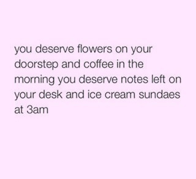 xvrxxo:  No, you deserve everything! The sun, the moon, and all the fuckin stars!