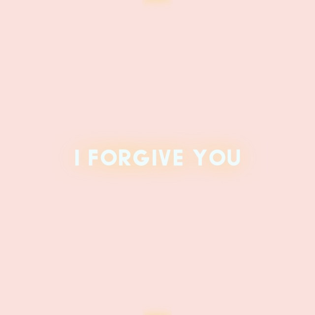 quote "i forgive you" on pink background
