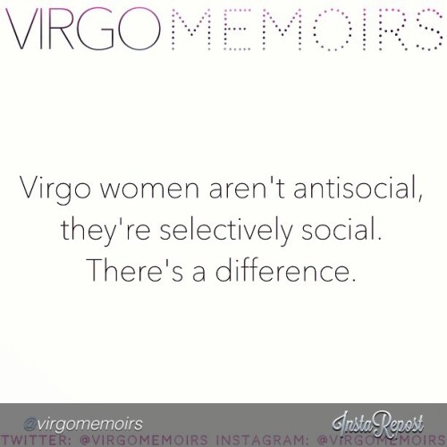 appledaniels:  #RealTalk #Truth by @virgomemoirs “Can I get an amen?! ♍ #VirgoWomen #VirgoWoman #VirgoMemoirs #Virgo #TeamVirgo #Virgos #VirgoNation”