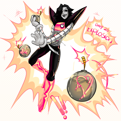 Mettaton May - Day 20EXPLOSIONNNNNN