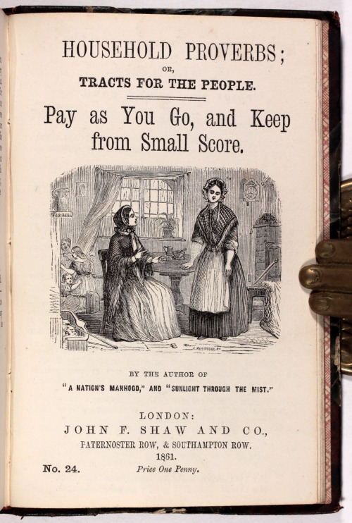 Household Proverbs or Tracts for the People Bound volume of 24x 16 page pamphlets - 1861/62