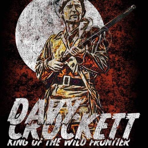 Davy Crockett King Of the Wild Frontier New Blue Retro Background New Davy Crockett King Of the Wild