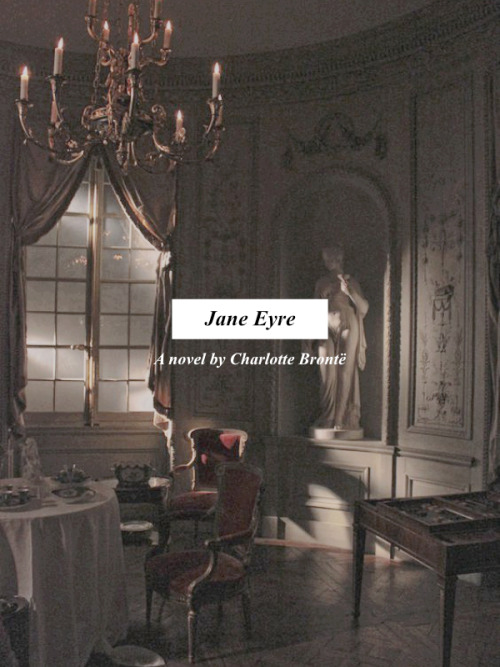 rochesters:BOOKS READ IN 2020: Jane Eyre by Charlotte Brontë — Do you think, because I am poor, obsc