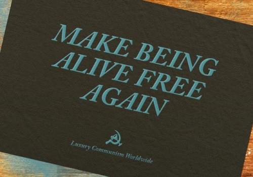 make being alive free again