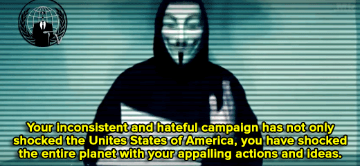 breelandwalker:  micdotcom:  Anonymous declares new war on Donald Trump Hacktivist collective Anonymous has threatened to take down 2016 presidential hopeful Donald Trump, this time declaring “total war” on the GOP frontrunner. Anonymous’ war plan