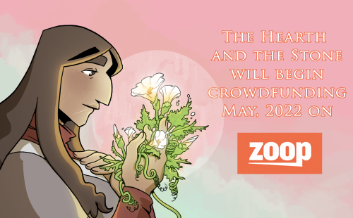 saltysalmonella:Hey everyone! My webcomic, The Hearth and the Stone, will be crowdfunding with Zoop.