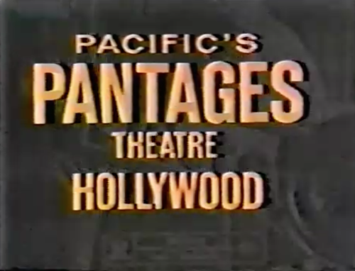 Pacific’s Pantages Theatre Hollywood