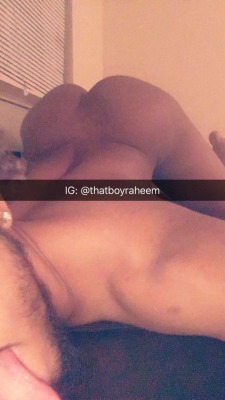 thatboyyraheem:  Message me to purchase pictures and videos 🤑