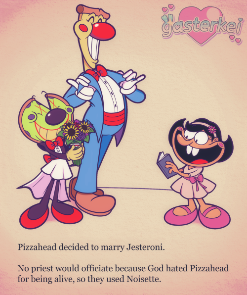 Pizzahead and Jesteroni stand next to each other, with wide grins on their faces, while wearing wedding attire. Pizzahead is wearing a sky blue tuxedo with coattails, white gloves, a white dress shirt, a red cummerbund, and a red bowtie with brown shoes. Jesteroni is wearing a purple suit jacket, a red bowtie, a white dress shirt, a red ribbon sash belt, yellow gloves, and a long white skirt, with purple leggings and red ballet slip on shoes. In his hands is a bouquet of flowers that includes purple and red roses, yellow sunflowers, and pinkish-violet globe amaranths. Noisette happily stands in front of them, wearing a pale pink dress with a pink ribbon sash belt, pink Mary Jane shoes, and a pale pink headband with a pink daisy on it, officiating their wedding. On the bottom is text that reads, "Pizzahead decided to marry Jesteroni. No priest would officiate because God hated Pizzahead for being alive, so they used Noisette." This drawing is a reference to a page from the Shrek book.
