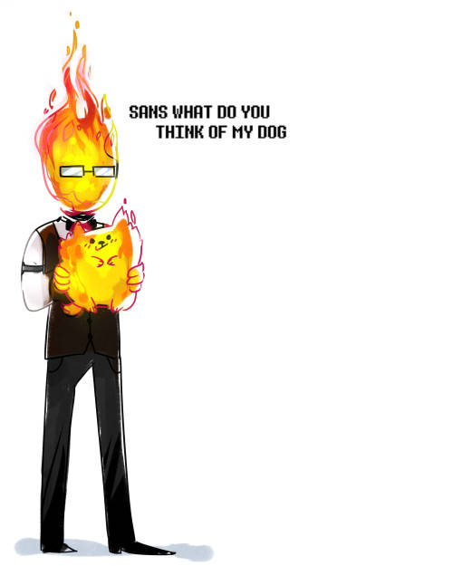 glitterhobo:thiswas the worst i could think ofsorry grillby