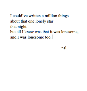 perks-of-being-a-wallflowerrr:  holla at my attempt at poetry or writing or some