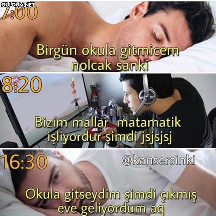 7:00
Birgün okula...