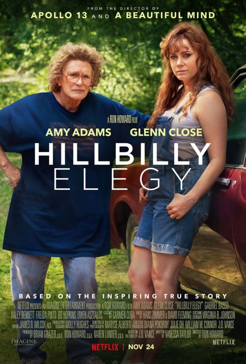 Films Watched in 2021- (14/???)Hillbilly Elegy (2020) - Ron Howard (2/5)This one gets a big ol’ yike