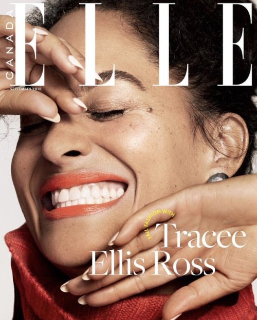 hearttraceeellisross: Tracee Ellis Ross for Elle Canada September 2018 issue