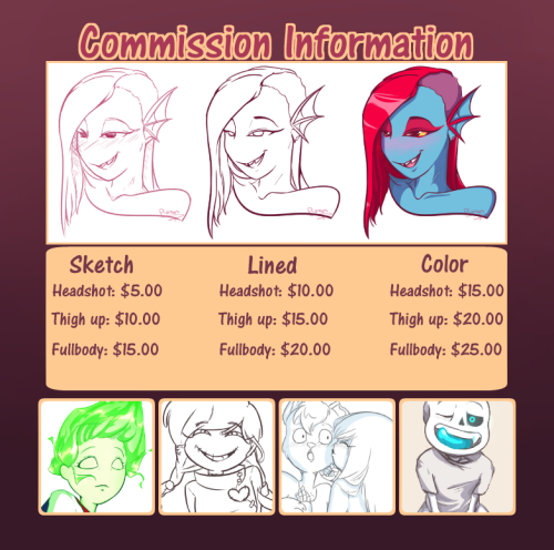 undertalesin:  Hey everyone! I’m opening commission! To inquiry about commission please email me at romanhartsin@gmail.comThis way everything can stay neat and organized and I don’t have to worry about Tumblr losing messages on me!!! BUT feel free