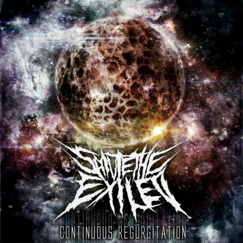 Brutal Continuous Regurgitation by Salute the Exiled - http://youtu.be/umsErbUh52A