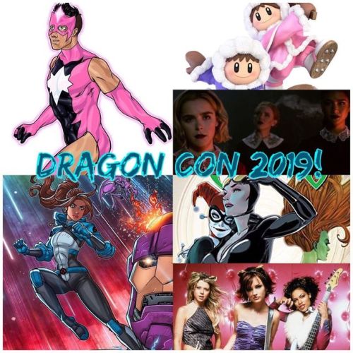 My #DRAGONCON2019 line up post!! Can’t wait for the con to finally be here (and me to be done making