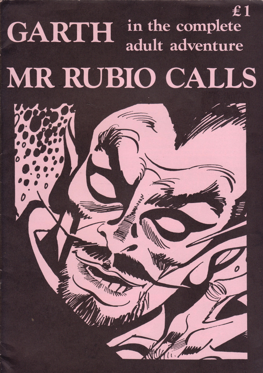 Garth: Mr Rubio Calls, by Jim Edgar and Martin Asbury (John Dakin, 1981).From Oxfam