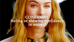 lady-arryn:cersei lannister + strengths and flaws(requested by coraleethroughthelookingglass)