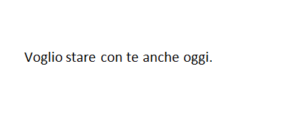 E anche per il resto della nostra vita.