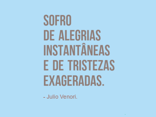 Não é de hoje...