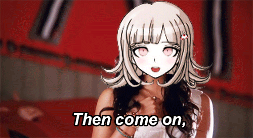 super-high-school-level-trash: hinatahearsahope:  THIS IS ALL I KNOW ABOUT THE 6TH TRIAL OF DANGANRO