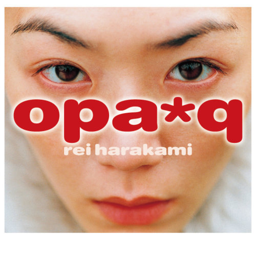 dezaki: rei harakami albums (1997-2006)