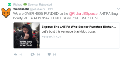 thresholdofzero: thrivenotsurvive:   bloodqueenmsk:  Nazis are currently organizing and funding a bounty against the famous Nazi puncher.  A BOUNTY If anyone actually knows this guy’s identity, you keep it to your goddamn self because they are going