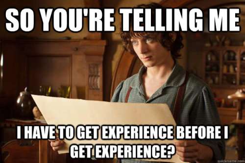 nocakeno:  myresin:  matthewrmoore:  Story of my life.  It’s called an internship, ppl  many people don’t have the resources or connections for internships also internships do roughly zip for you if you’re looking for a job, ANY job, and everything