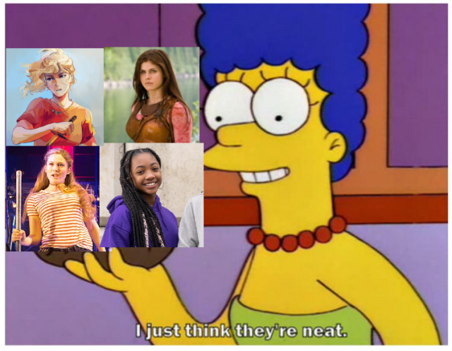 The Marge Simpson "I just think they're neat" meme where the potato Marge is holding has been replaced with pictures of four iterations of Annabeth Chase from Percy Jackson. The first is the official art for the books, the second is Alexandra Daddario from the movies, the third is Kristin Stokes in the musical, and the fourth is the cast announcement photo of Leah Sava Jeffries for the TV show.