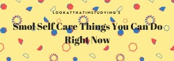 lookatthatimstudying:  take a deep breathput on your favourite pyjamas (or change out of pyjamas and into clothes)drink a glass of water - it will refresh and energise you so mucheat some fruit - or some chocolate, if you need toif you’re feeling up