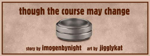 deancastropefest: Title: Though The Course May ChangeAuthor: imogenbynightArtist: jigglykatRating: E