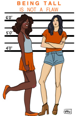 vanscribbles:  For all the tall girls out