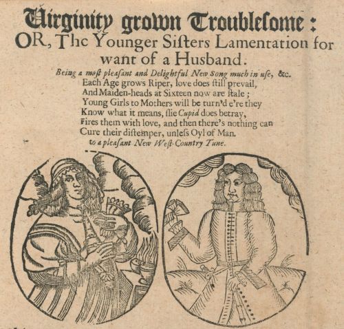 Virginity grown troublesome: or, The younger sisters lamentation for want of a husband, 1680.*EBB65H