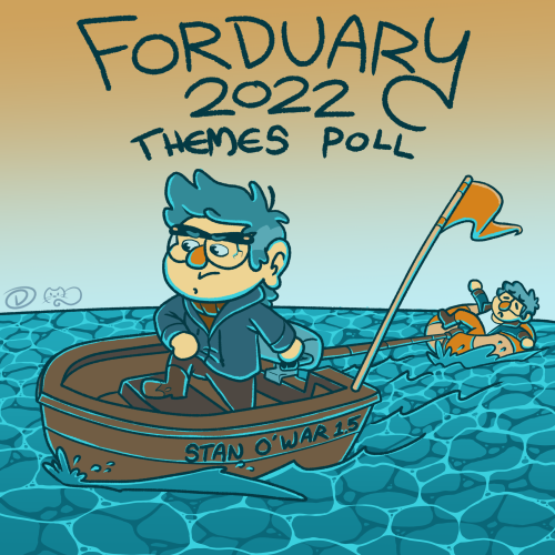 forduary: While you lovely creators found tons of wonderful suggestions for themes/prompts, Ford fou