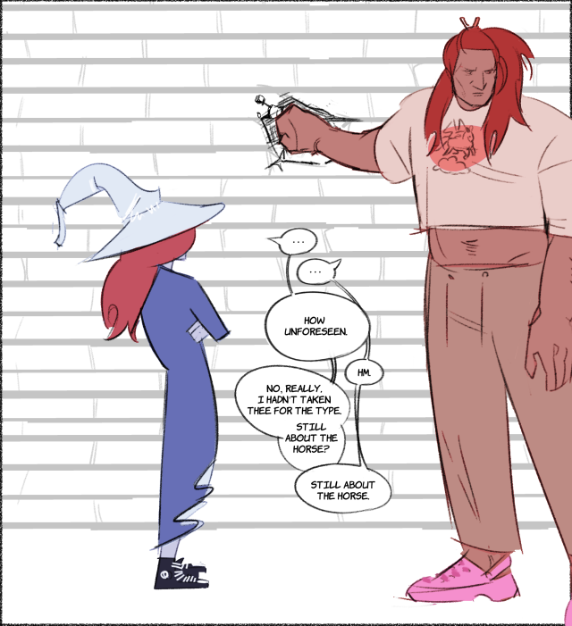 [ID] A digital drawing of Ranni and Radahn from Elden Ring standing in front of the wall. Radahn's design is tweaked showing him in casual clothing wearing pink Croc shoes. He stands next to the hole with his fist in it. It obviously fits. Ranni stands next to him. They hold a conversation which reads "..." "..." "How unforeseen." "Hm." "No, really. I hadn't taken thee for the type. Still about the horse?" "Still about the horse."