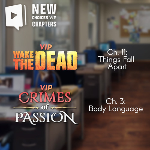 Get out of your comfort zone in today’s new VIP chapters of Wake the Dead ‍♂️ and Crimes of Pa