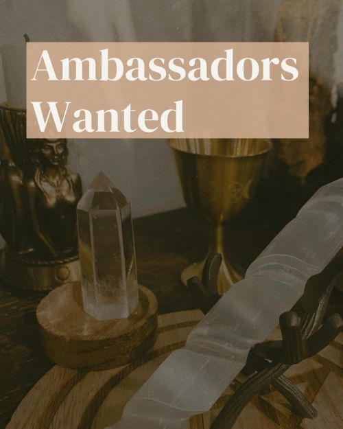 witchofduskstore:you might have seen our story post yesterday, we are searching for ambassadors! If 