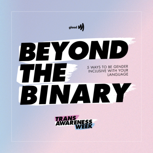 It’s Trans Awareness Week. Here are 5️⃣ ways you can look #BeyondTheBinary and be gender inclu