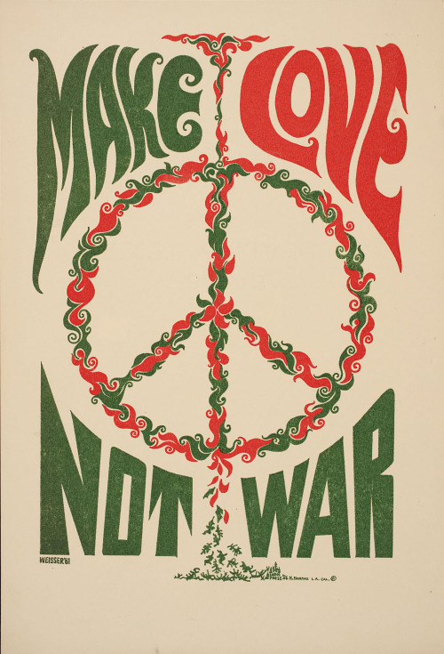 “Make Love, Not War”Wilfred WeisserThe United-States1967