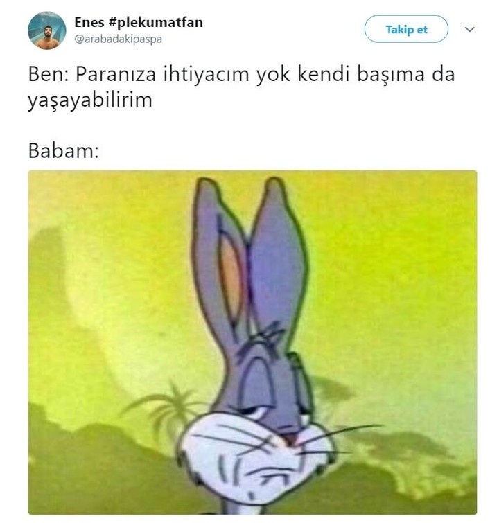 Ben: Paranıza ihtiyacım...