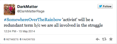 returnthegayze:#SomewhereOverTheRainbow —Queer of Colors Dreams in the Era of White Gay Homonormativ