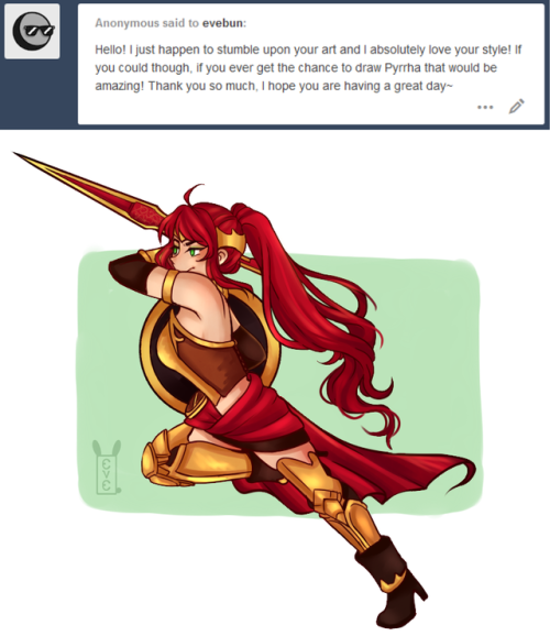 evebun: Sorry this took me a couple days to get around to, but this anon was so sweet, so of course I’ll draw Pyrrha for you lovely! I decided to go for a more “ready to fuck you up” Pyrrha. <3 Hope you like it! ( ´ ▽ ` )ﾉ 