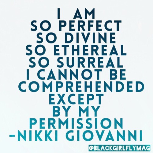 I am You are We are #BlackGirlFly #NikkiGiovanni #Quote #InstaQuote #BlackGirlFlyMag