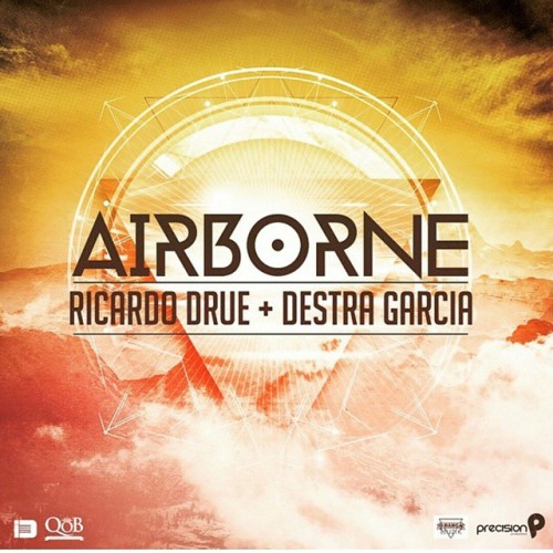 NEW MUSIC: Destra &amp; Ricardo Drue &ldquo;Airborne&rdquo; @destragarcia @itsdrue #Cari