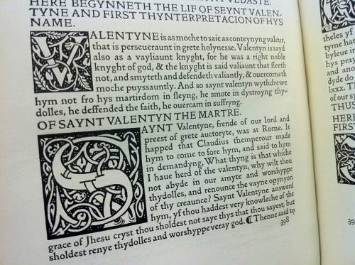 Happy Saynt Valentyn’s day! “Here begynneth the lif of Seynt Valentyne…” says William Morris 