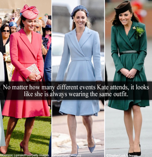 “no matter how many different events Kate attends, it looks like she is always wearing the same outf