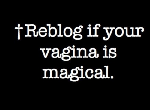 Magical Vagina