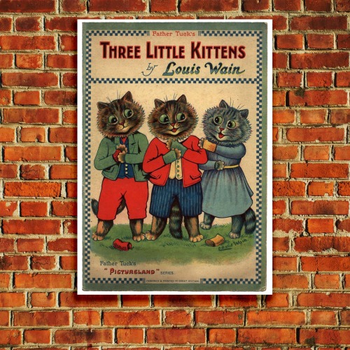 Blondebrainpower:book Cover Poster - Three Little Kittens By Louis Wain